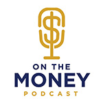 On The Money Podcast